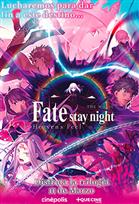 Fate Stay Night Heaven's Feel Parte 3