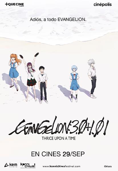 Evangelion:3.0 + 1.01 Thrice Upon a Time