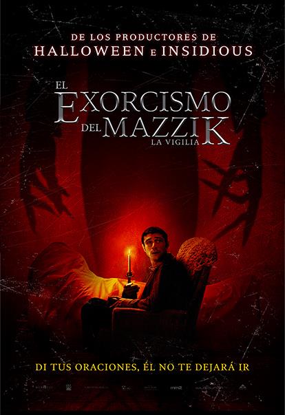 El Exorcismo del Mazzik, La Vigilia