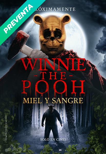 Winnie The Pooh: Miel y Sangre