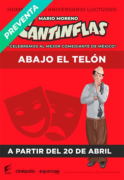 Ciclo Cantinflas: Abajo el Telón